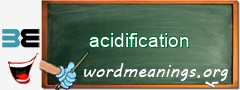 WordMeaning blackboard for acidification